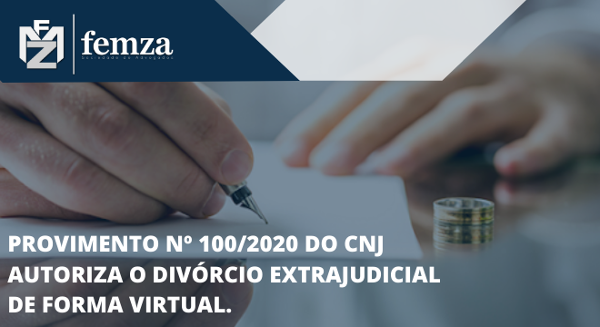 Read more about the article Provimento Nº 100/2020 do CNJ autoriza o divórcio extrajudicial de forma virtual.