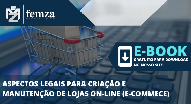 You are currently viewing Aspectos legais para criação e manutenção de lojas on-line (e-commerce)